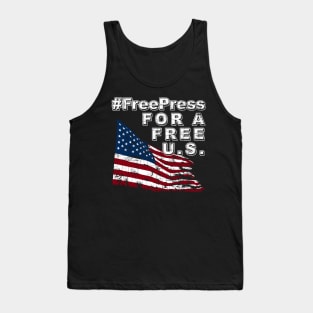 Free Press For A Free U.S. Tank Top